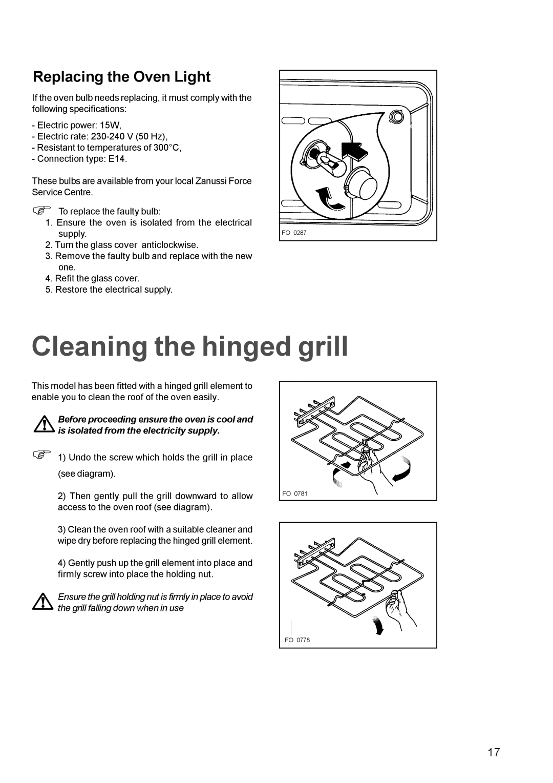 Zanussi ZBM 972 manual Cleaning the hinged grill, Replacing the Oven Light 