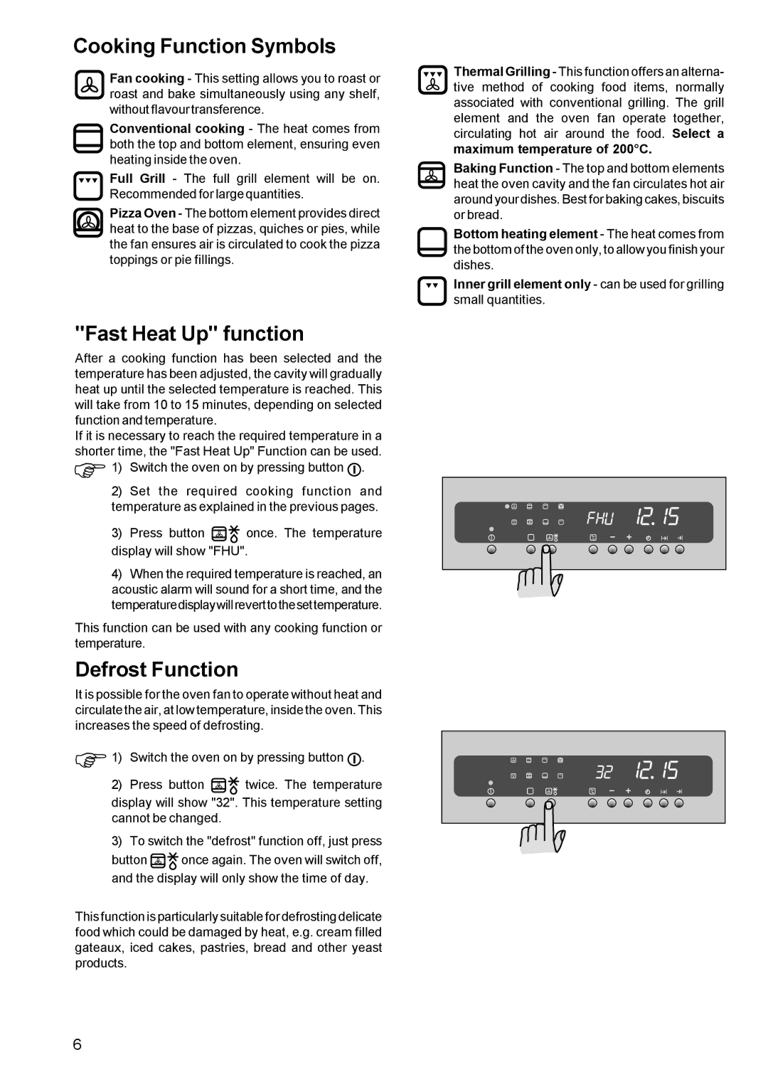 Zanussi ZBM 972 manual Cooking Function Symbols, Fast Heat Up function, Defrost Function 