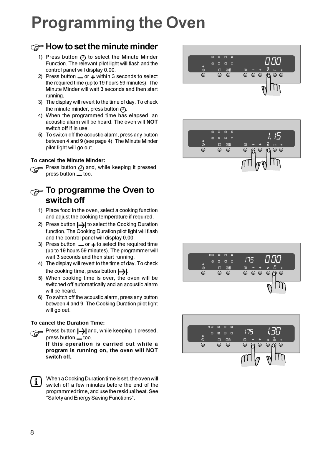 Zanussi ZBM 972 manual Programming the Oven, ΦHow to set the minute minder, Toswitchprogrammeoff the Oven to 