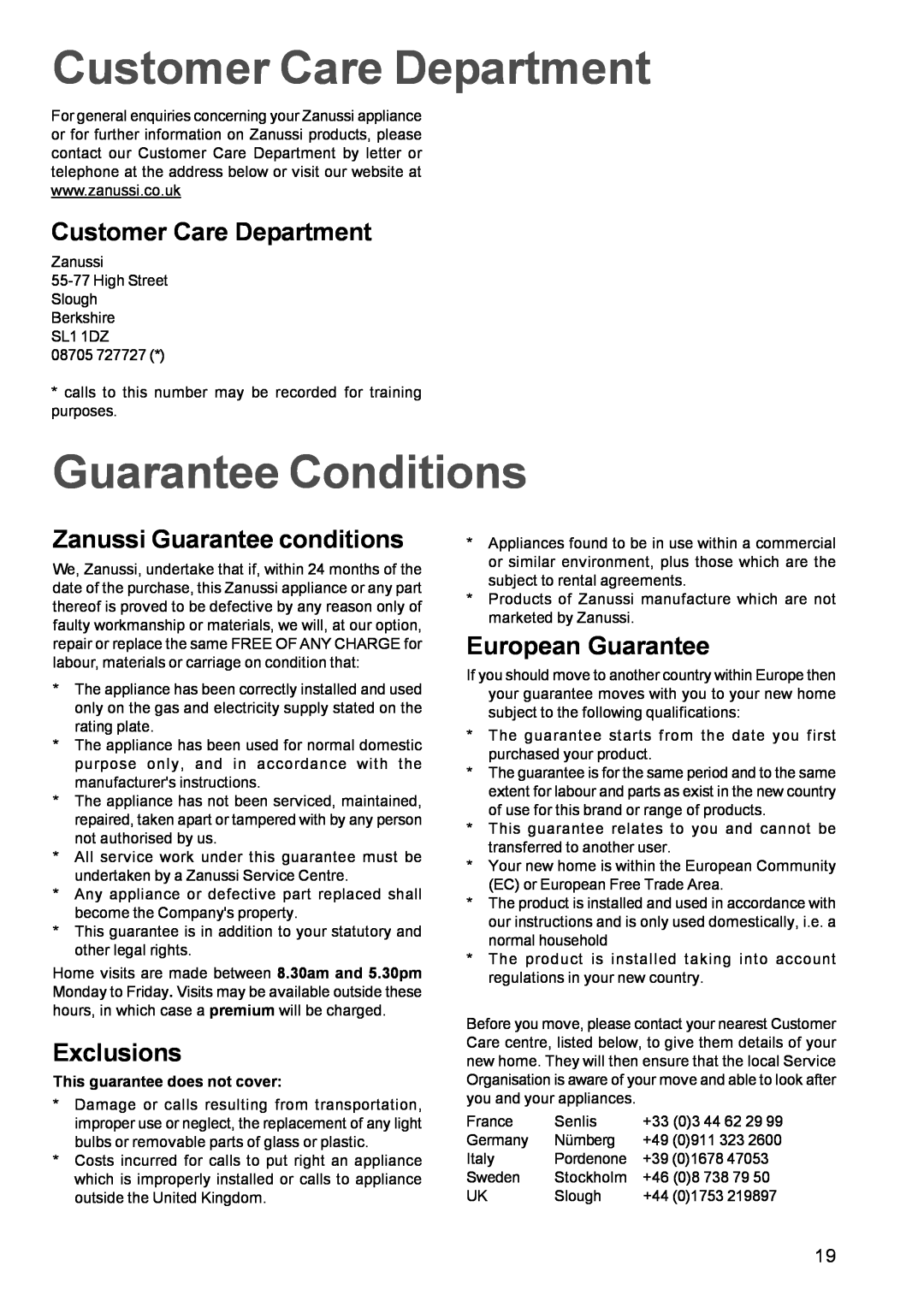 Zanussi ZBM 972 manual Customer Care Department, Guarantee Conditions, Zanussi Guarantee conditions, Exclusions 