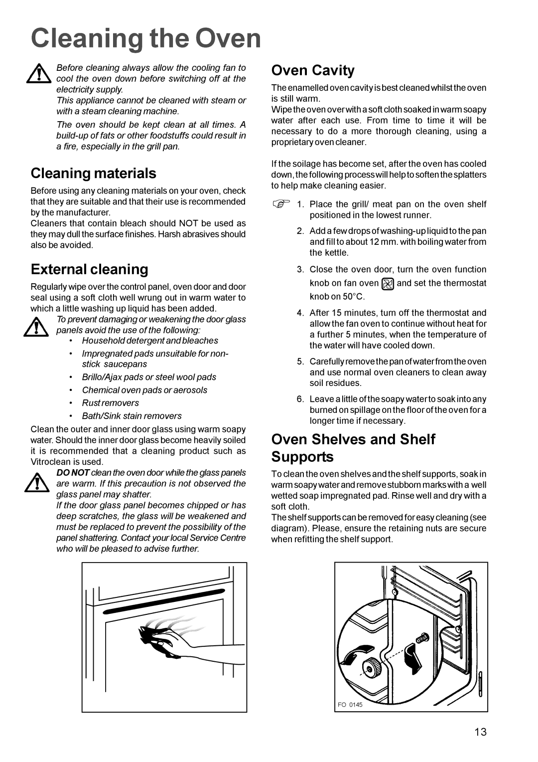 Zanussi ZBQ 365 Cleaning the Oven, Cleaning materials, External cleaning, Oven Cavity, Oven Shelves and Shelf Supports 