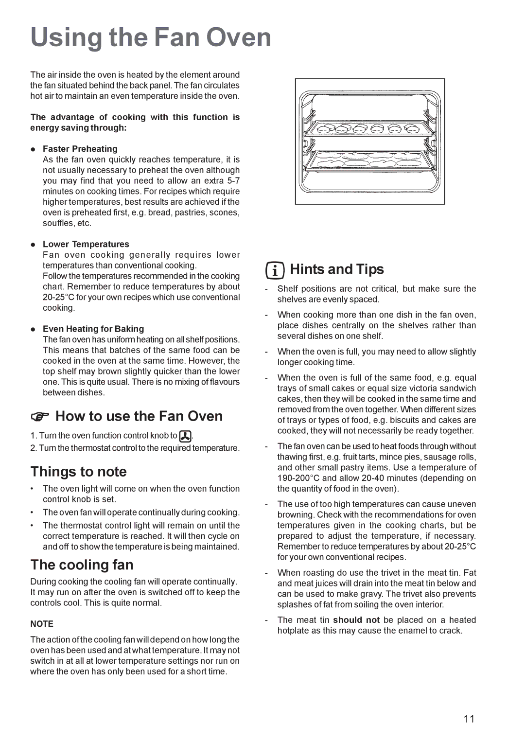 Zanussi ZBQ 865 Using the Fan Oven, How to use the Fan Oven, Things to note, Lower Temperatures, Even Heating for Baking 