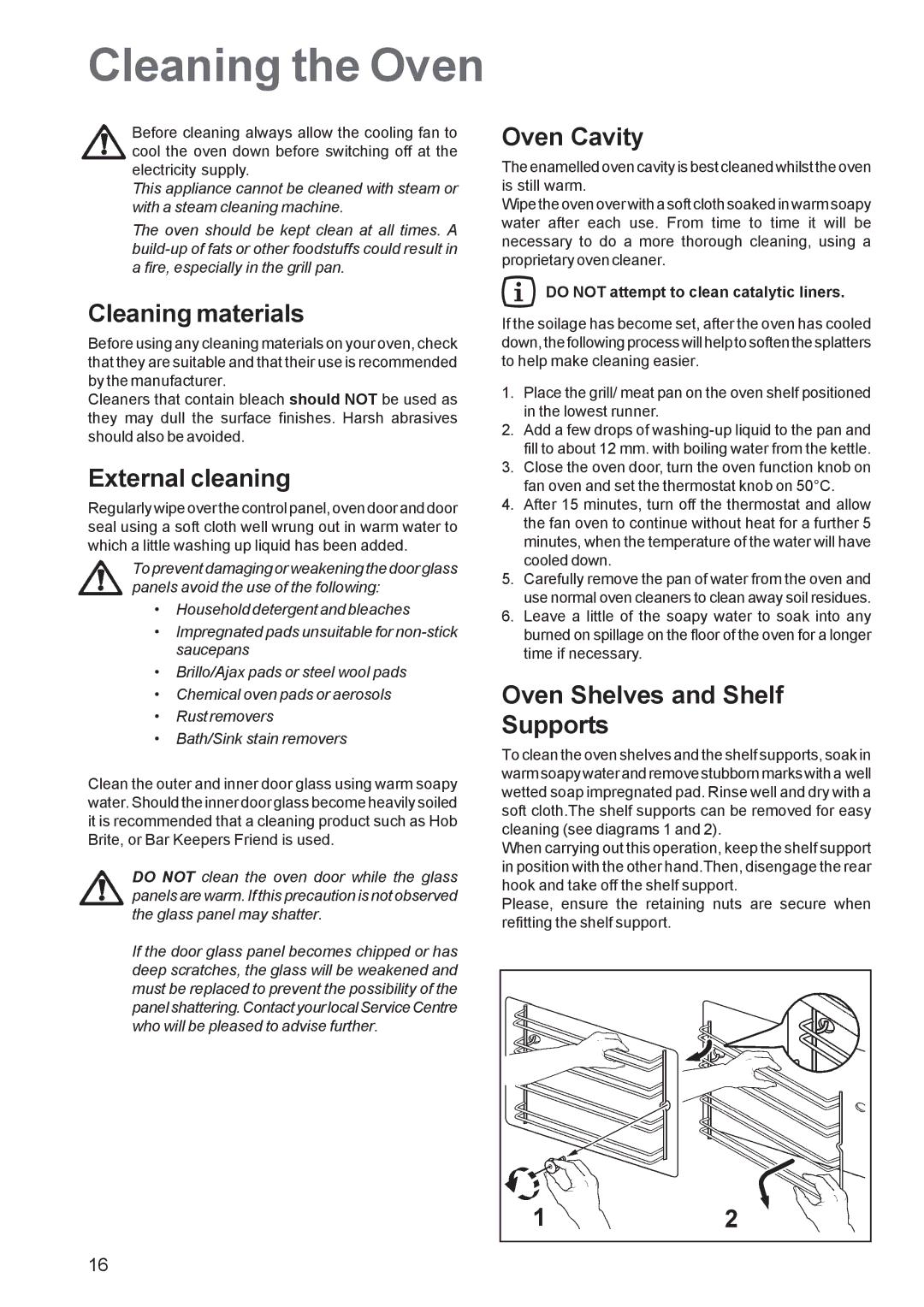 Zanussi ZBQ 865 Cleaning the Oven, Cleaning materials, External cleaning, Oven Cavity, Oven Shelves and Shelf Supports 