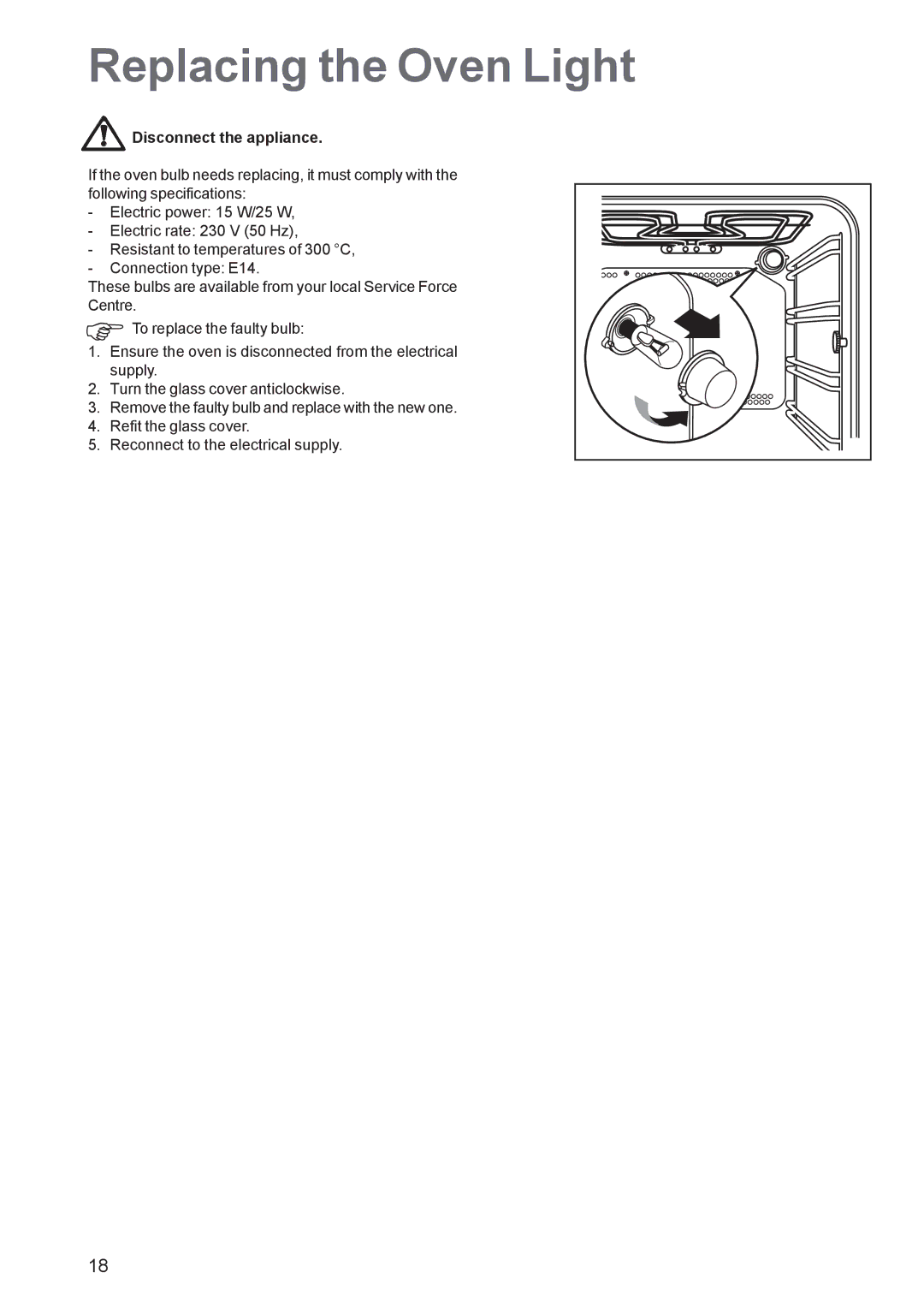 Zanussi ZBQ 865 manual Replacing the Oven Light, Disconnect the appliance 