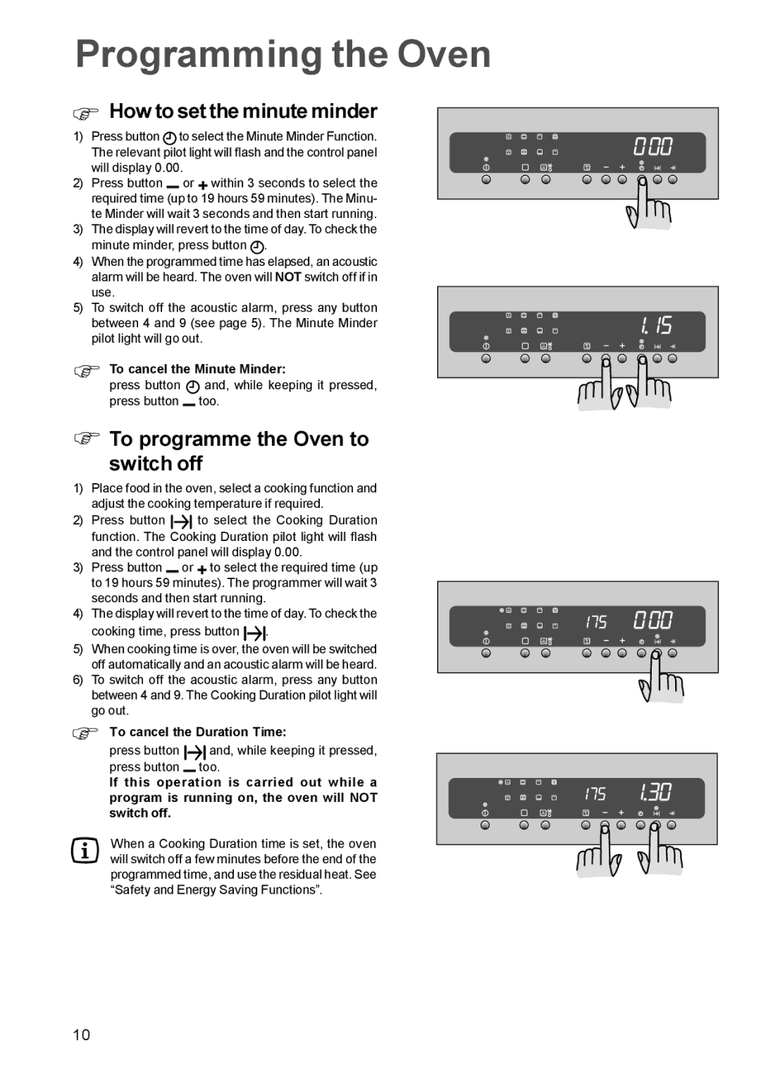 Zanussi ZBQ 965 manual Programming the Oven, How to set the minute minder, To programme the Oven to Switch off 