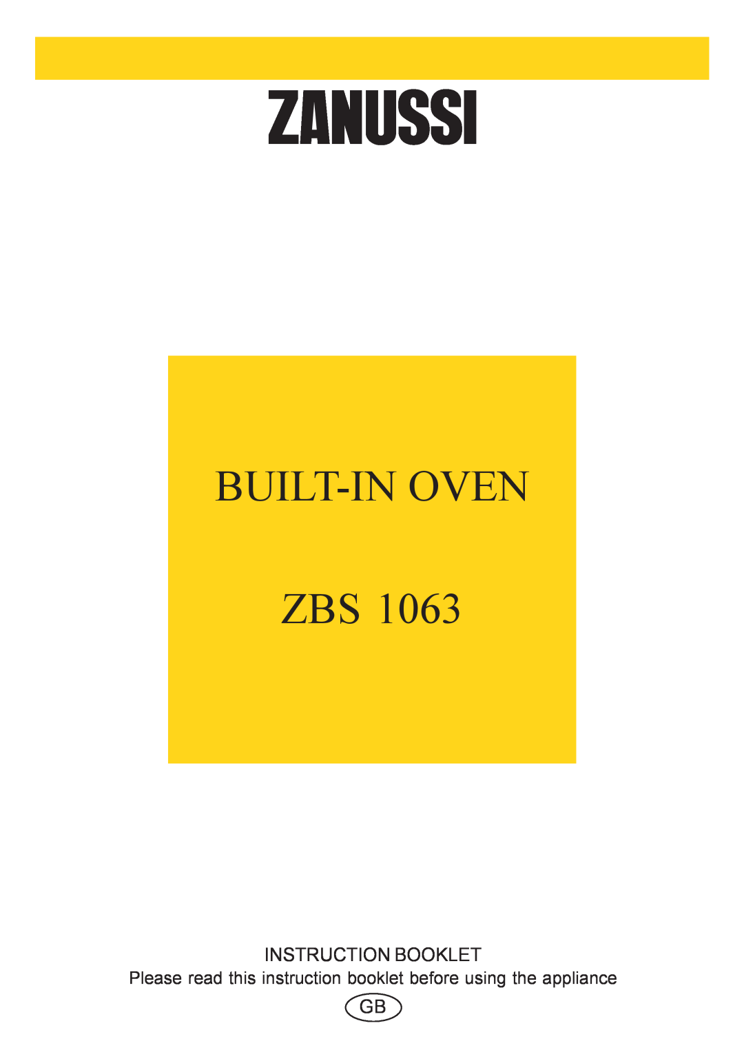 Zanussi ZBS 1063 manual Built-Inoven Zbs, Instruction Booklet 