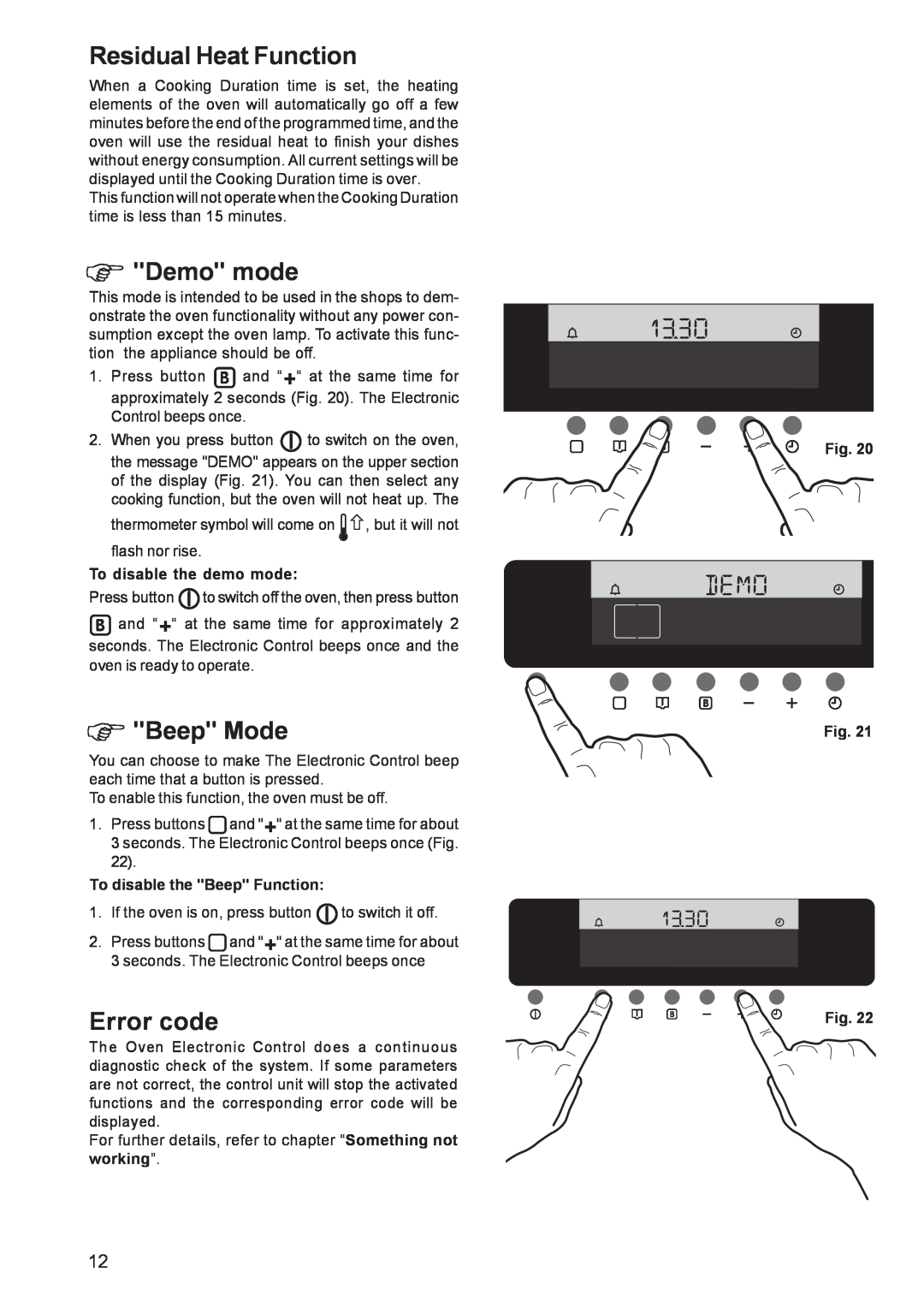 Zanussi ZBS 1063 manual Residual Heat Function, Demo mode, Beep Mode, Error code, To disable the demo mode, Fig. Fig. Fig 