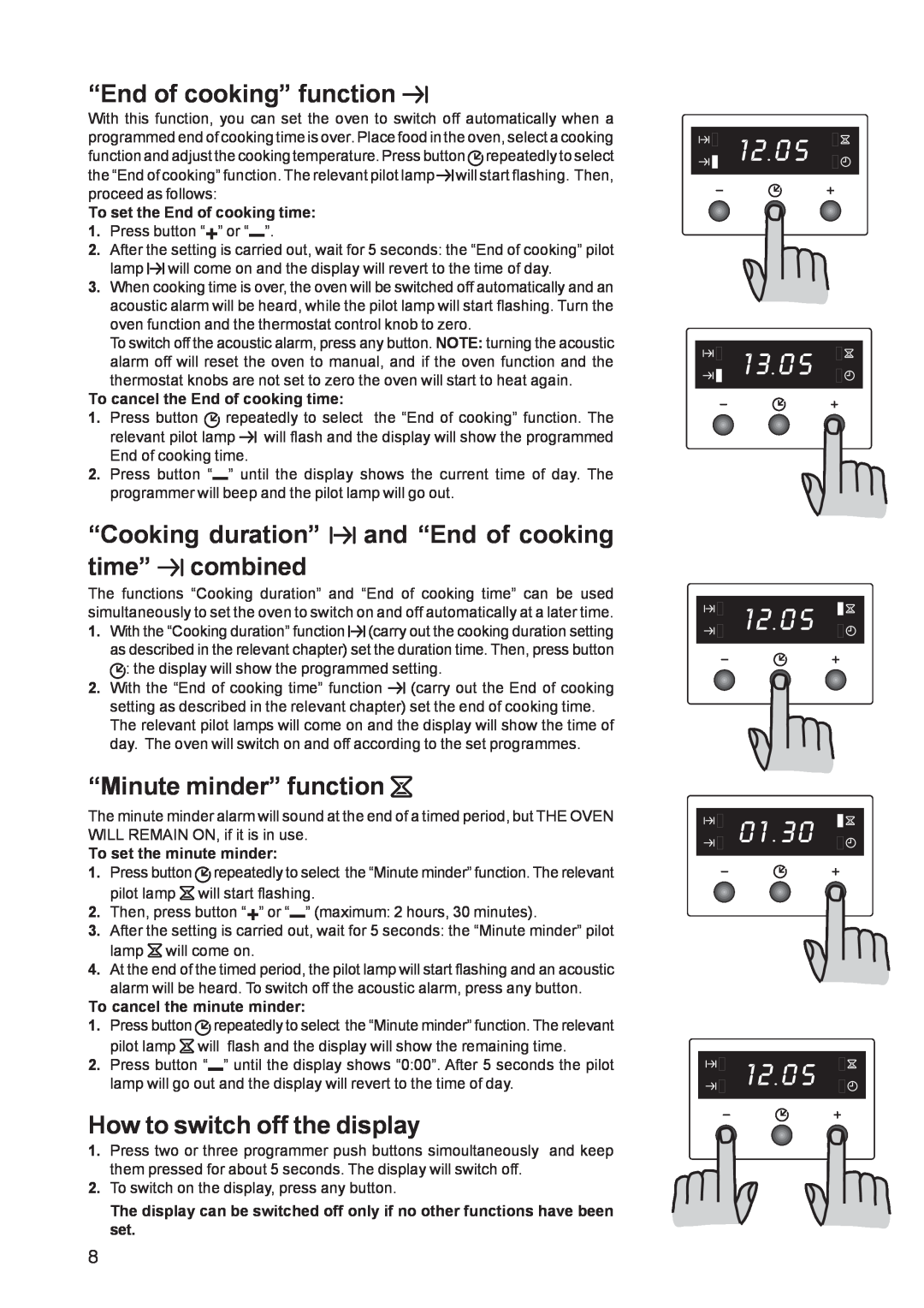 Zanussi ZBS 663 “End of cooking” function, “Cooking duration” and “End of cooking time” combined, “Minute minder” function 