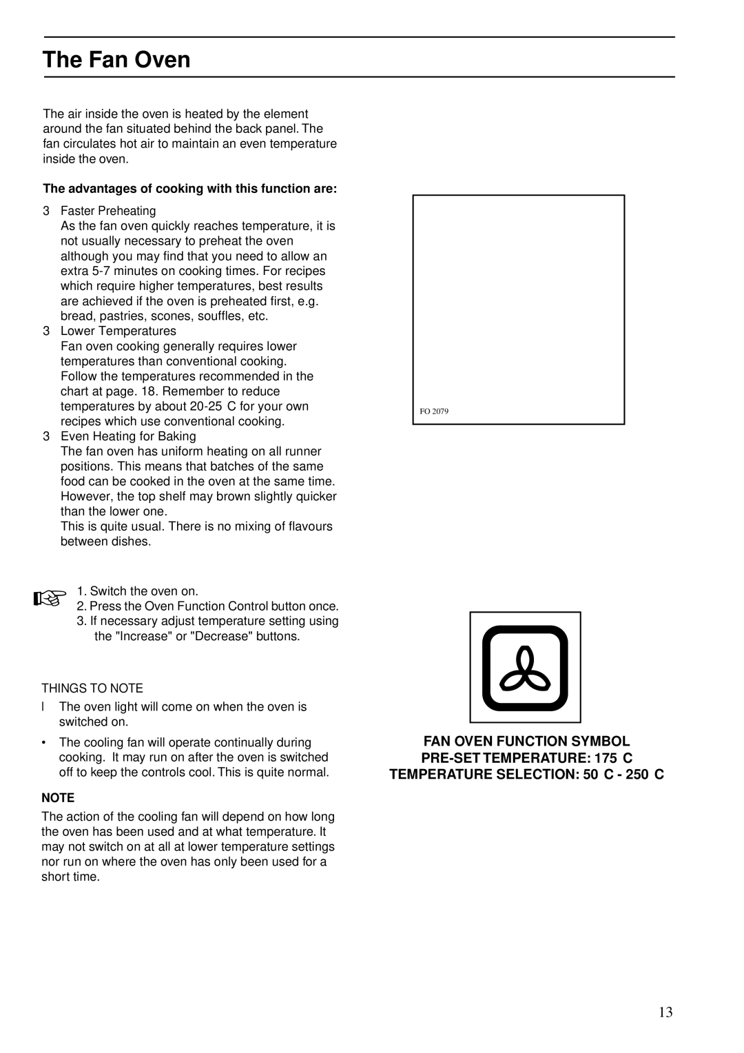 Zanussi ZBS 772 manual Fan Oven, Advantages of cooking with this function are, Things to Note 