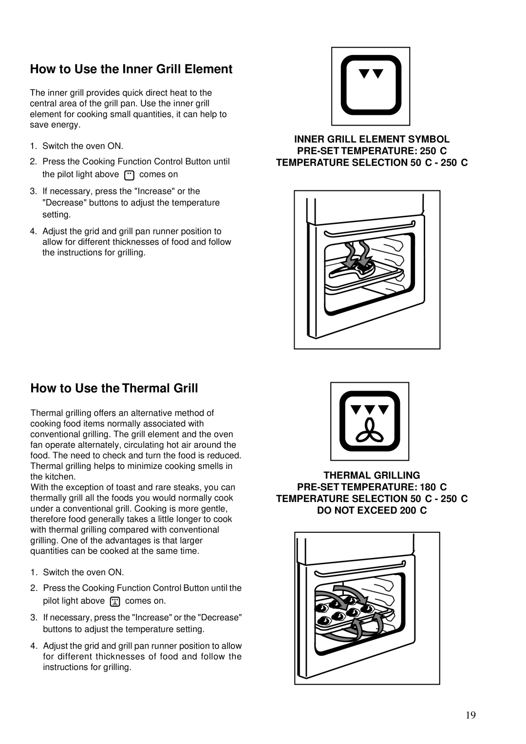 Zanussi ZBS 772 manual How to Use the Inner Grill Element, How to Use the Thermal Grill 