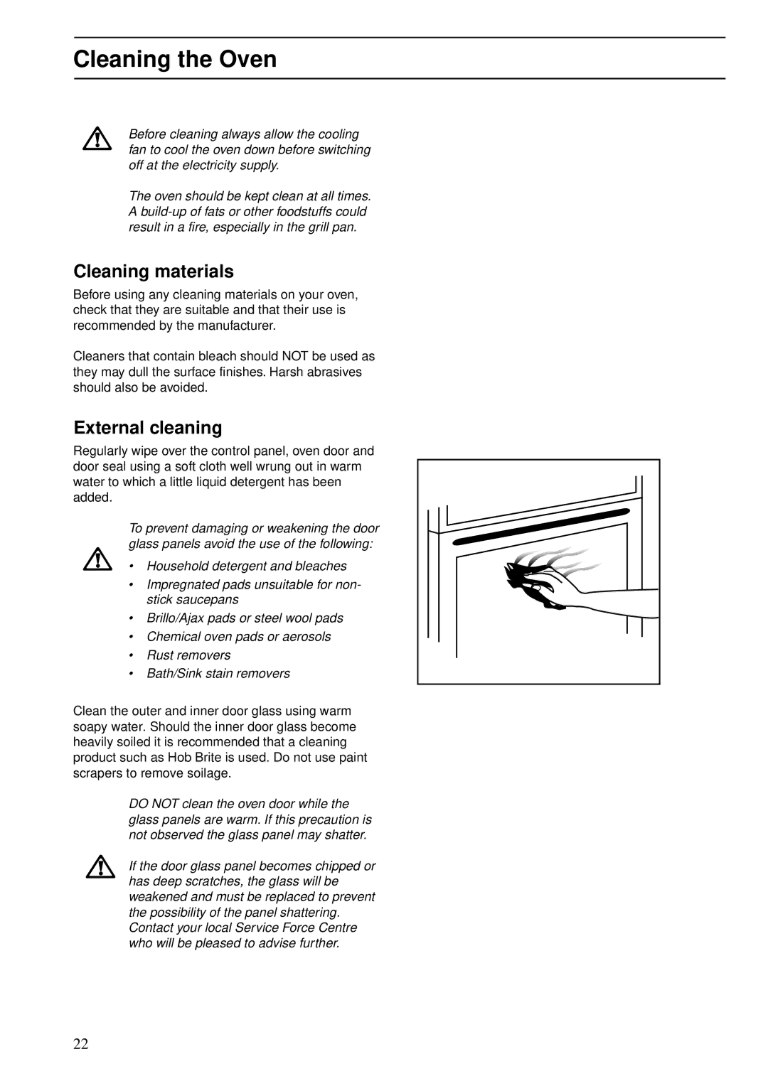 Zanussi ZBS 772 manual Cleaning the Oven, Cleaning materials, External cleaning 