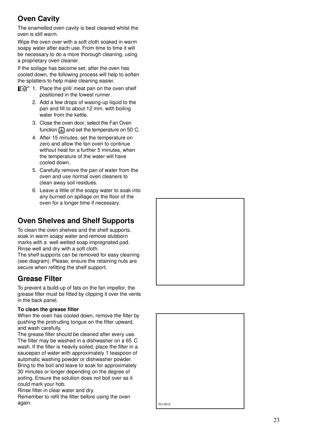 Zanussi ZBS 772 manual Oven Cavity, Oven Shelves and Shelf Supports, Grease Filter, To clean the grease filter 