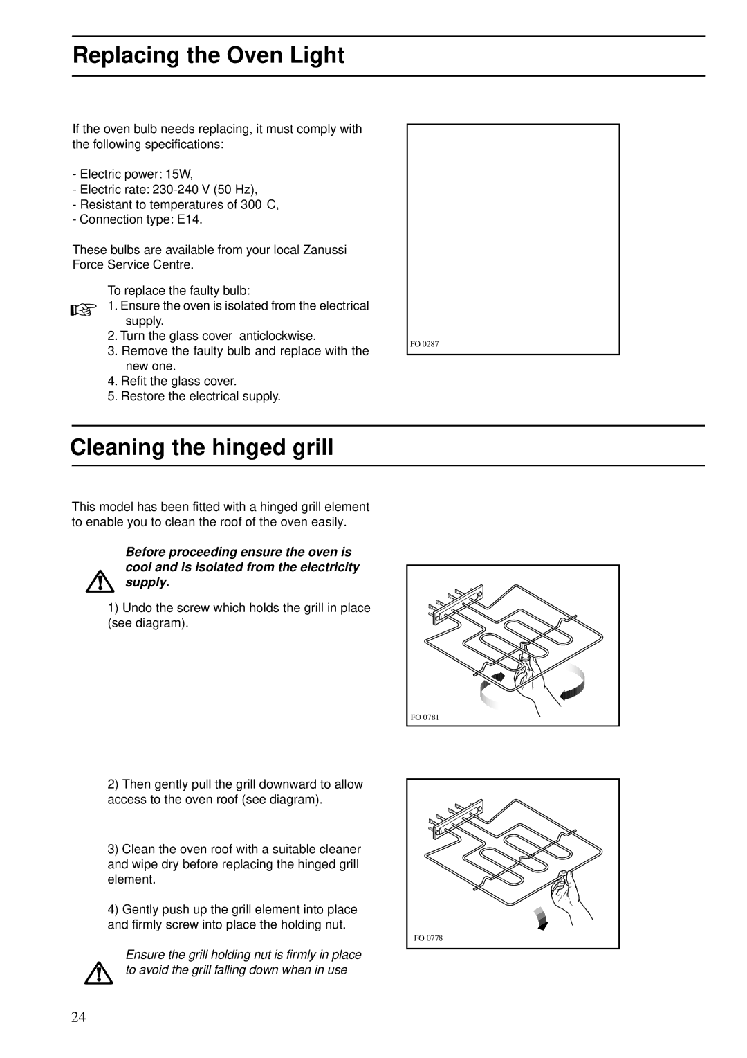 Zanussi ZBS 772 manual Replacing the Oven Light, Cleaning the hinged grill 