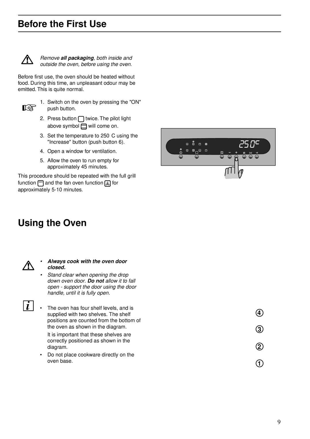 Zanussi ZBS 772 manual Before the First Use, Using the Oven 