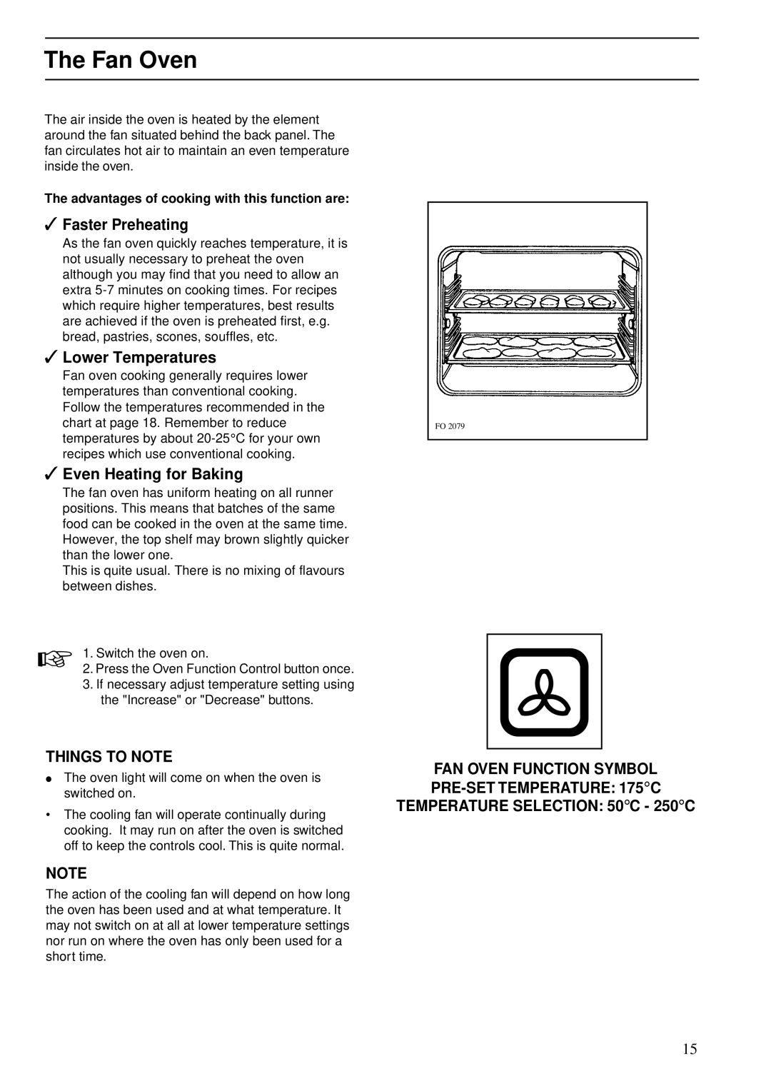 Zanussi ZBS 773 manual Fan Oven, Faster Preheating, Lower Temperatures, Even Heating for Baking, Things to Note 