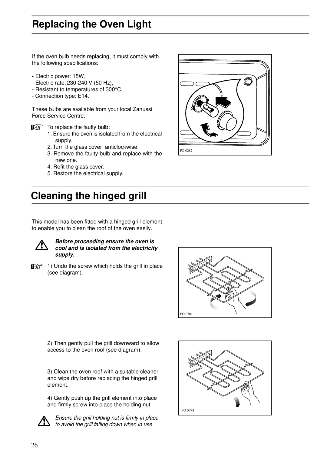 Zanussi ZBS 773 manual Replacing the Oven Light, Cleaning the hinged grill 