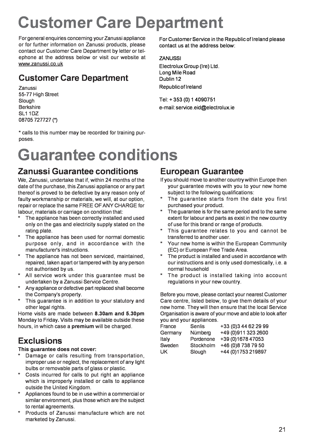Zanussi ZBS 963 manual Customer Care Department, Zanussi Guarantee conditions, Exclusions, European Guarantee 