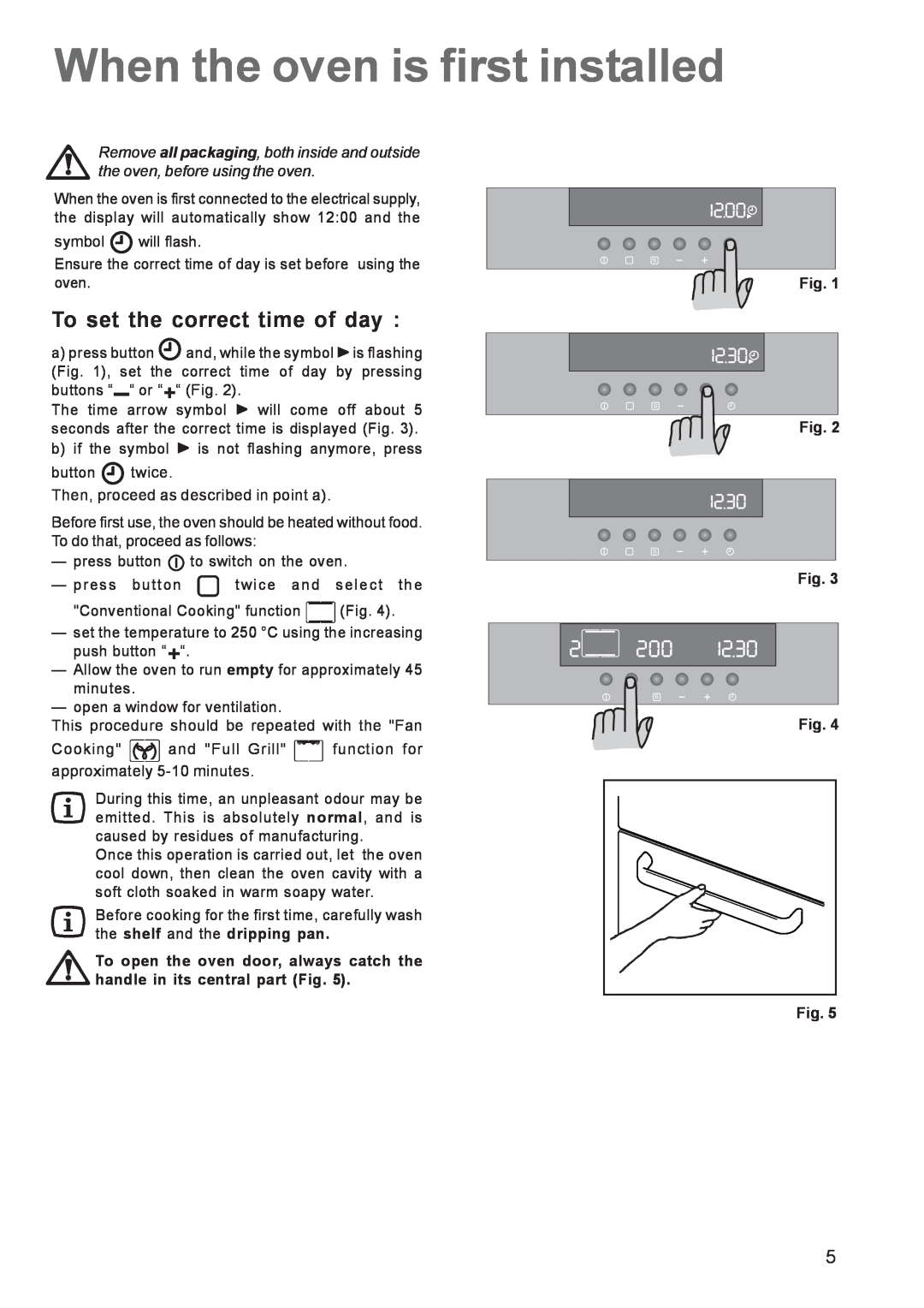Zanussi ZBS 963 manual When the oven is first installed, To set the correct time of day 