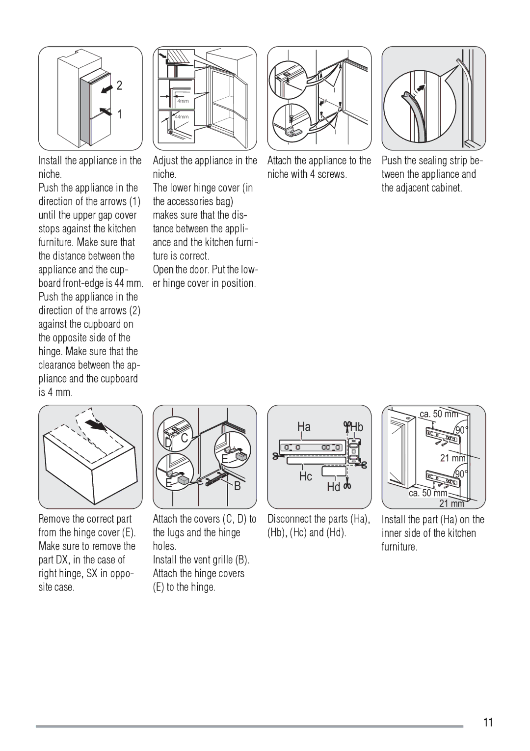 Zanussi ZBT6234 Install the appliance in the niche, Adjust the appliance in the niche, To the hinge, Hb, Hc and Hd 