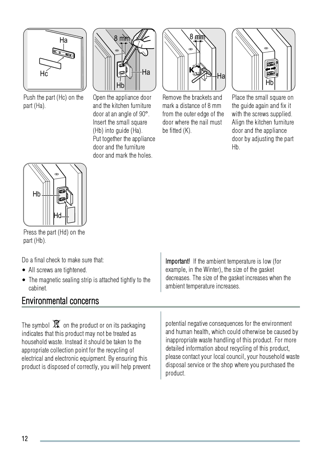 Zanussi ZBT6234 user manual Environmental concerns, Push the part Hc on the part Ha 