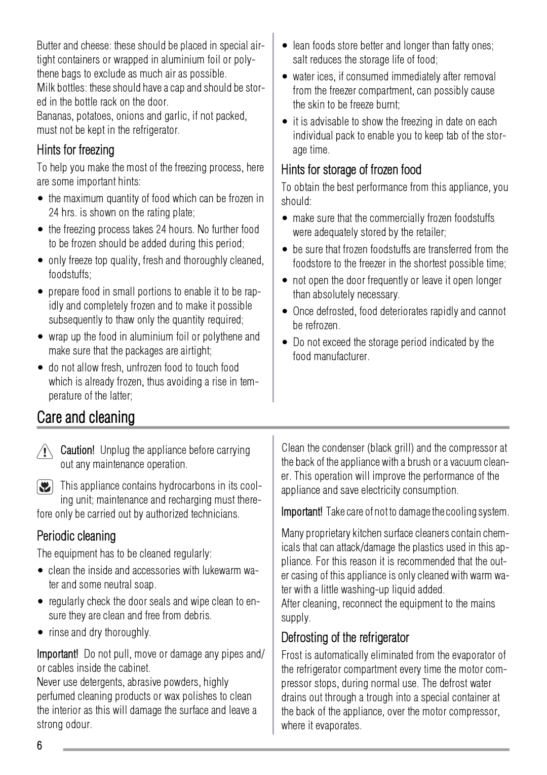 Zanussi ZBT6234 user manual Care and cleaning, Hints for freezing, Hints for storage of frozen food, Periodic cleaning 