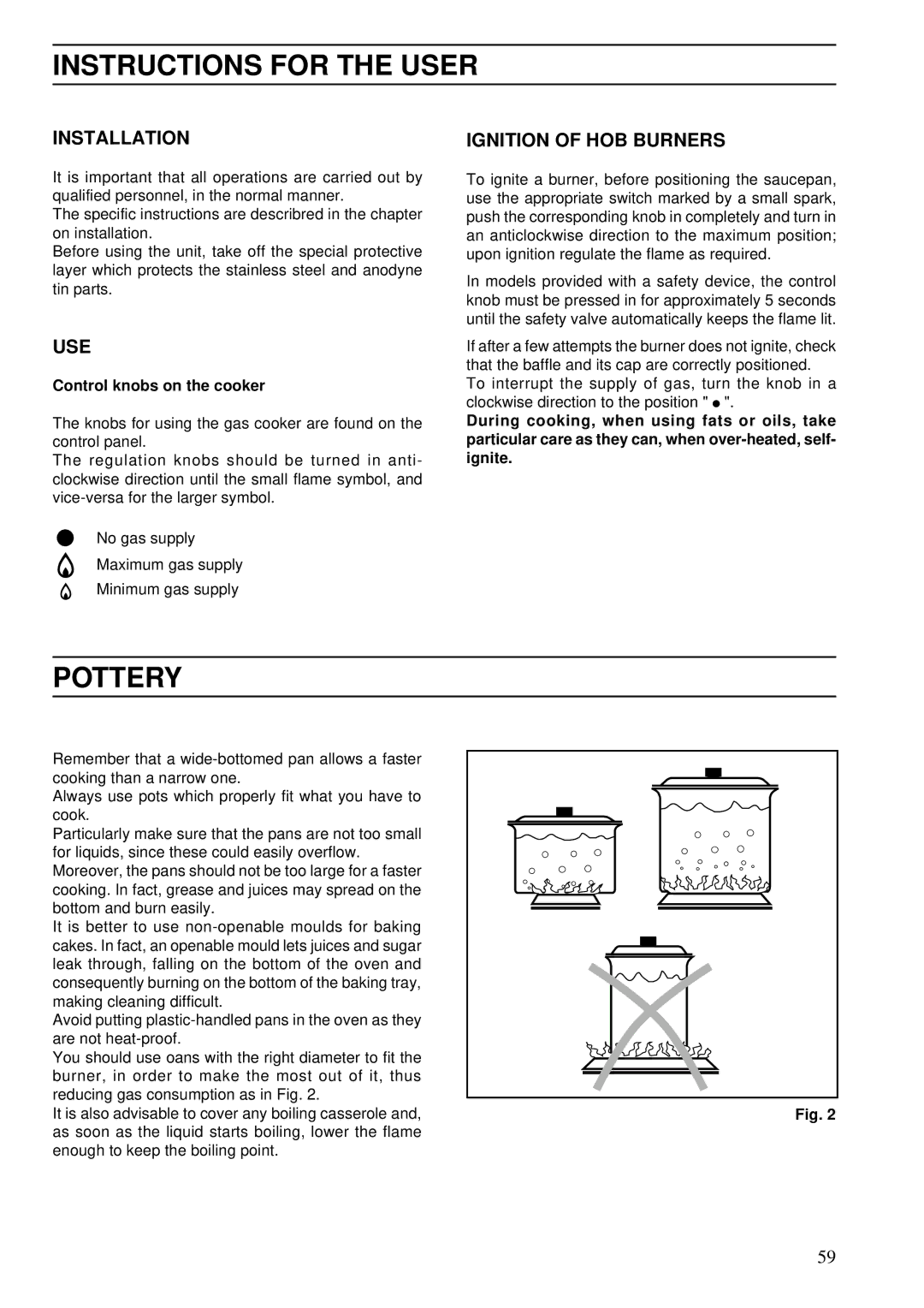 Zanussi ZC 605 M manual Instructions for the User, Pottery, Installation, Ignition of HOB Burners 