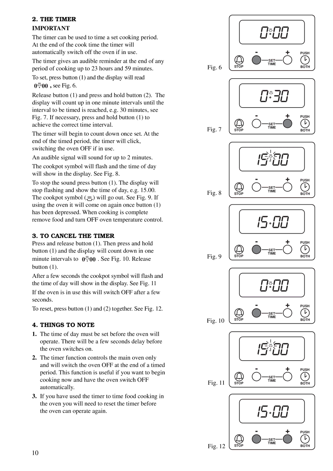 Zanussi ZCE 600 W, ZCE 610 X manual To Cancel the Timer, Things to Note 