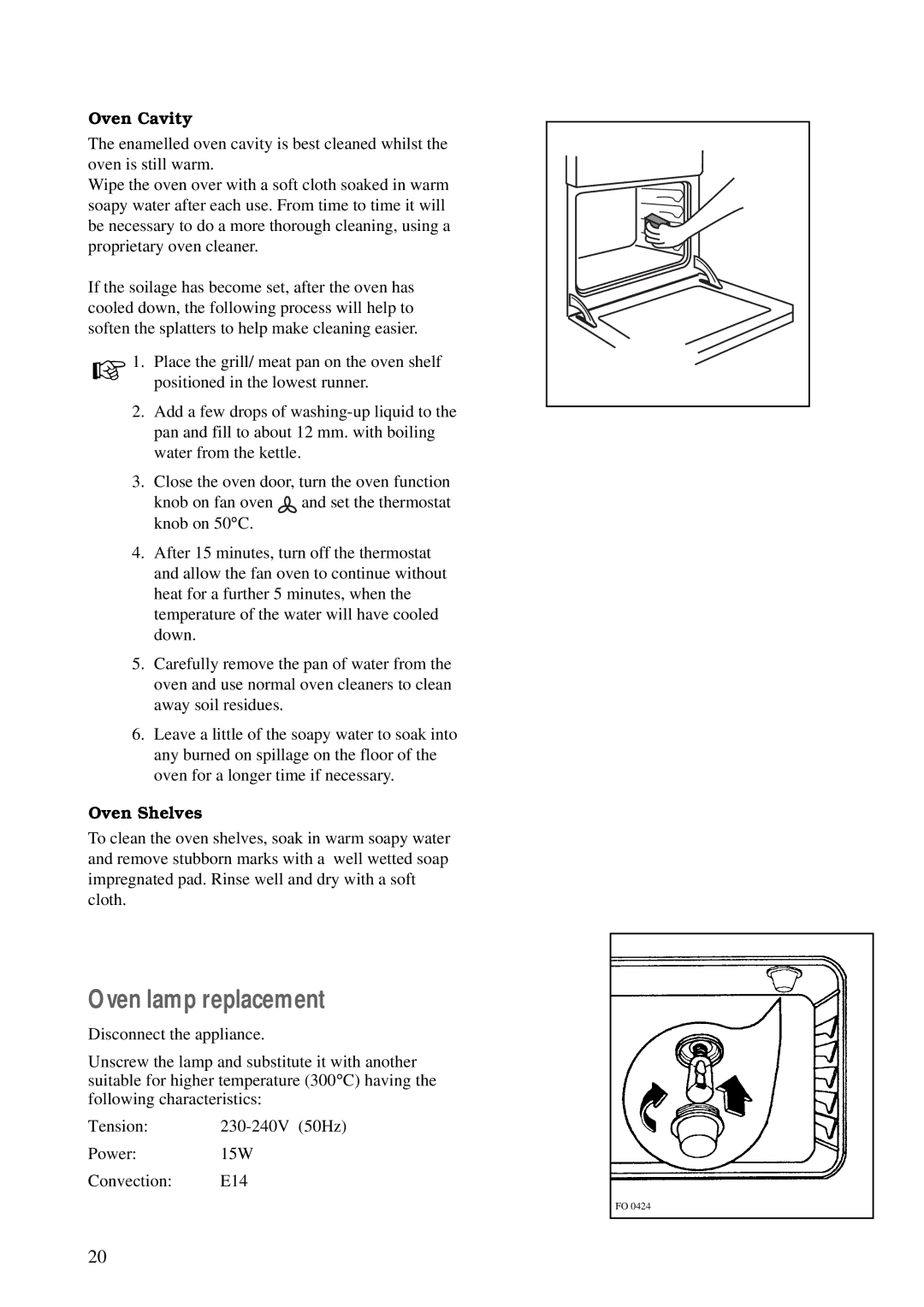 Zanussi ZCE 600 W, ZCE 610 X manual Oven lamp replacement, Oven Cavity, Oven Shelves 