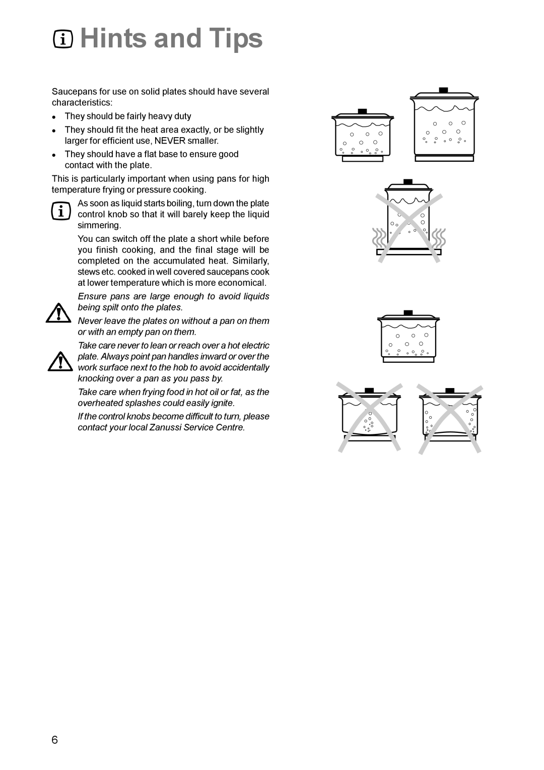 Zanussi ZCE 611 manual Hints and Tips, Simmering 