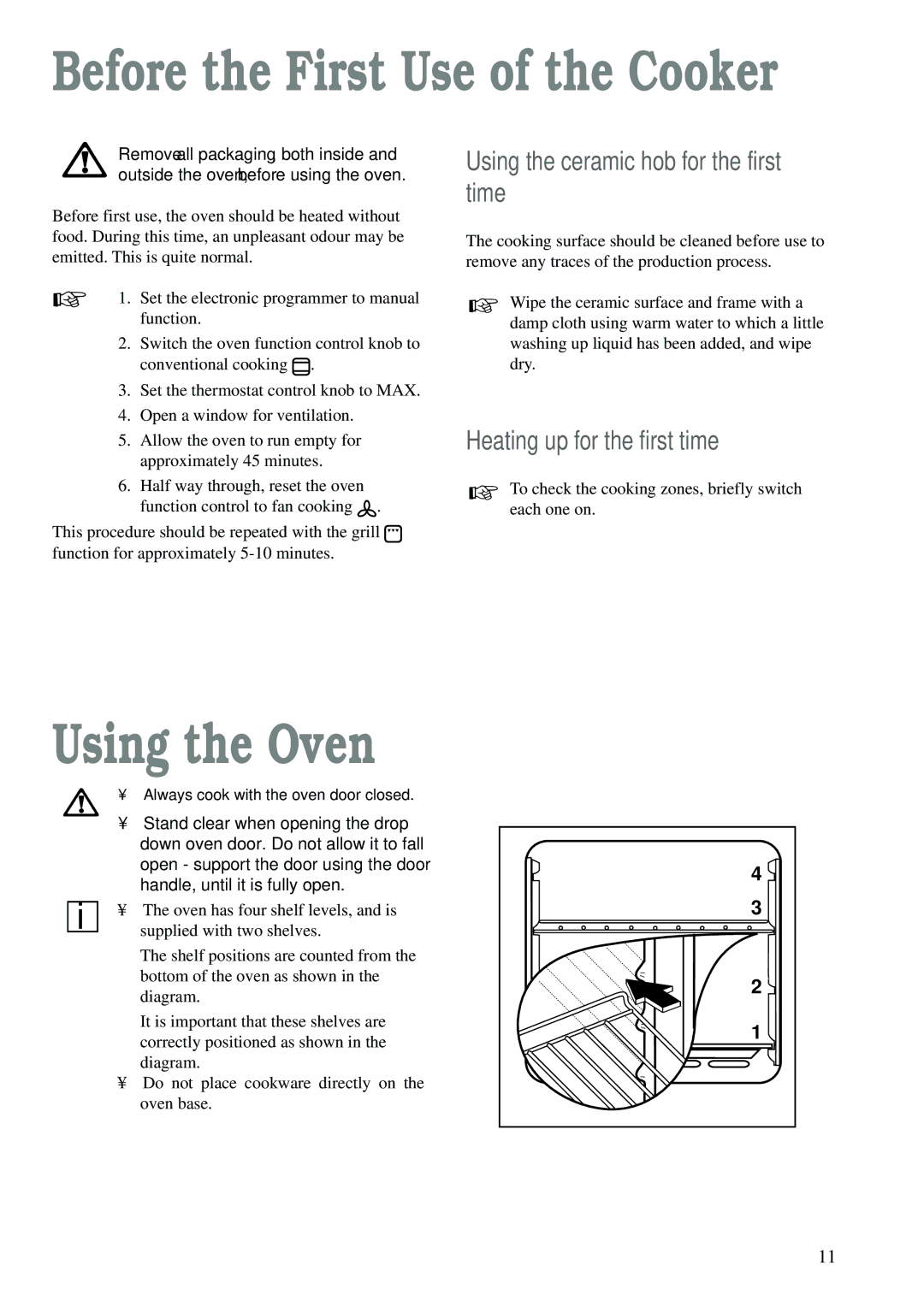 Zanussi ZCE 620 X manual Before the First Use of the Cooker, Using the Oven, Using the ceramic hob for the first time 