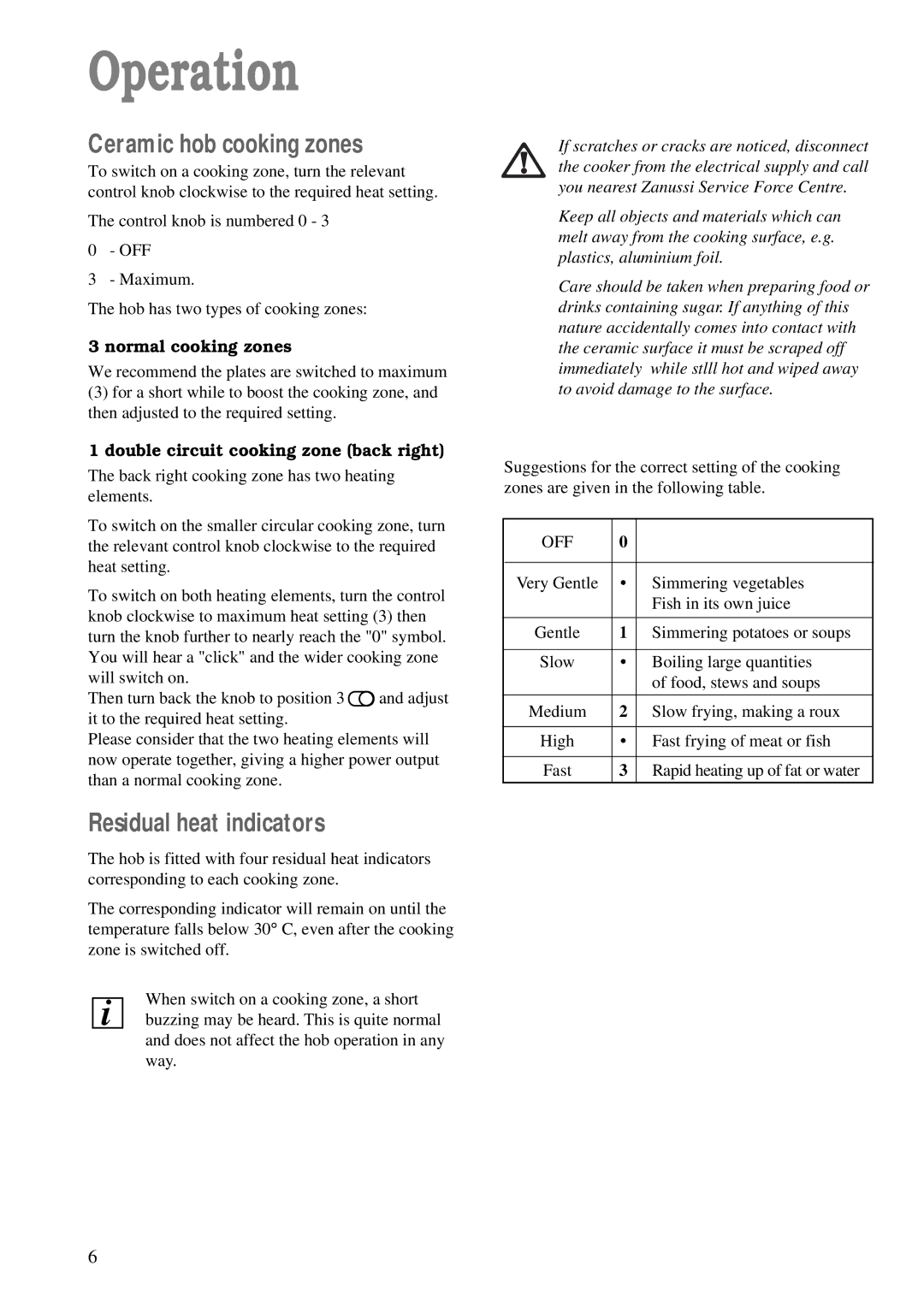 Zanussi ZCE 620 X manual Operation, Ceramic hob cooking zones, Residual heat indicators, Normal cooking zones 