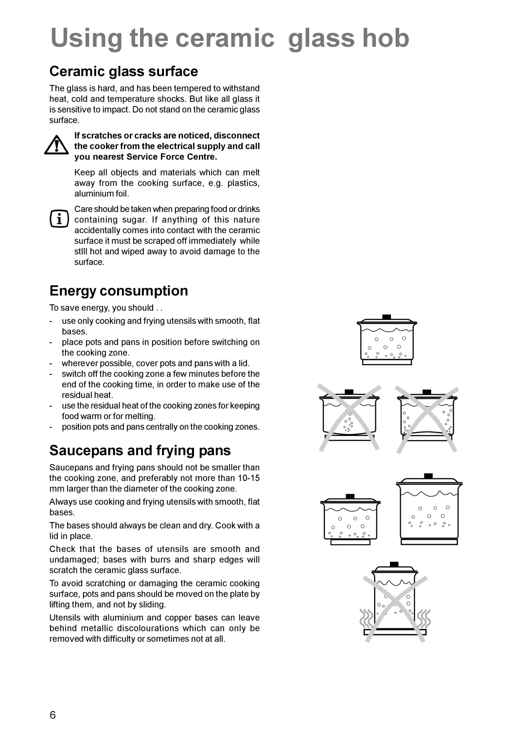 Zanussi ZCE 631 manual Using the ceramic glass hob, Ceramic glass surface, Energy consumption, Saucepans and frying pans 