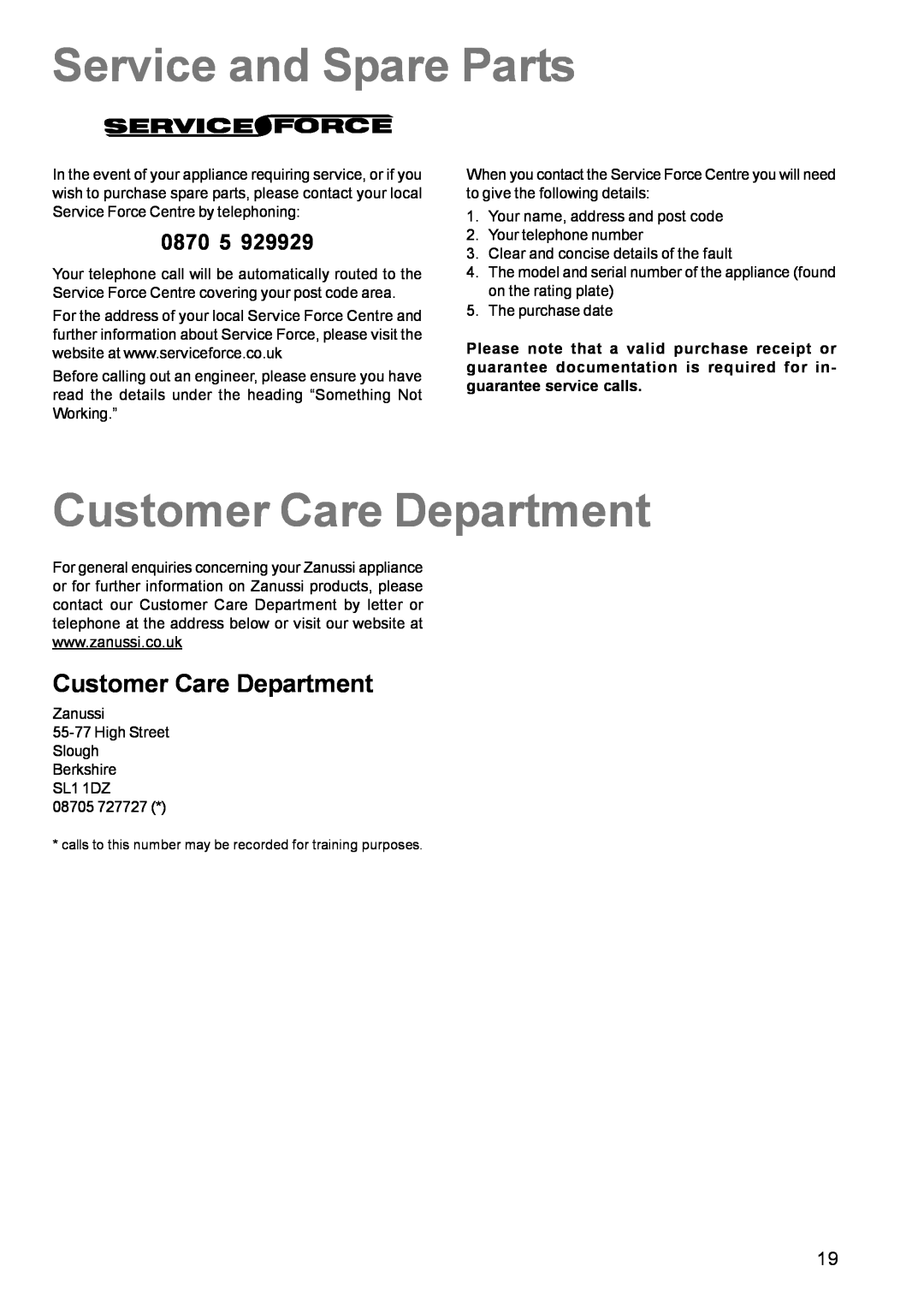 Zanussi ZCE 631 manual Service and Spare Parts, Customer Care Department, 0870 