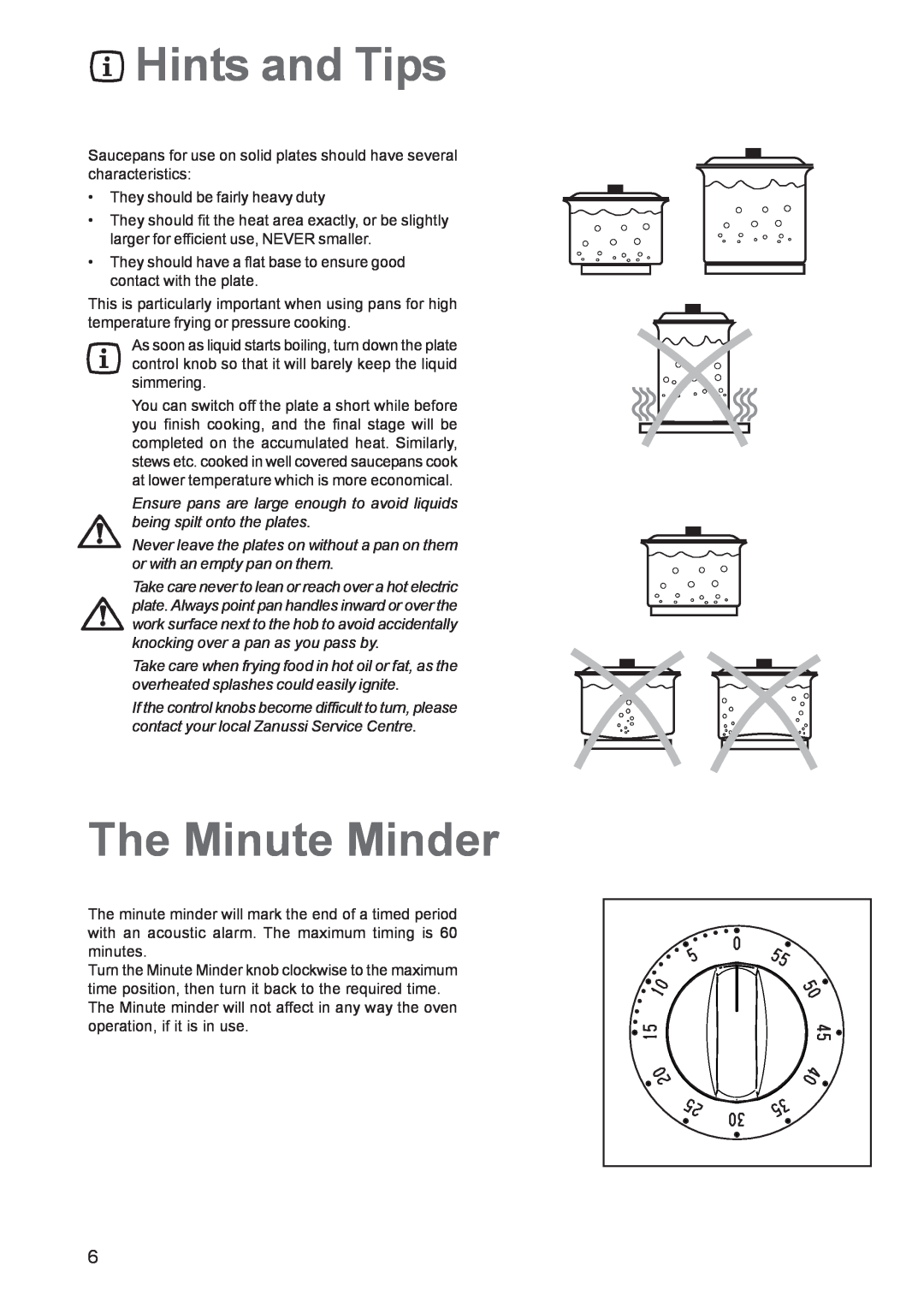 Zanussi ZCE 641, ZCE 640 manual Hints and Tips, The Minute Minder 