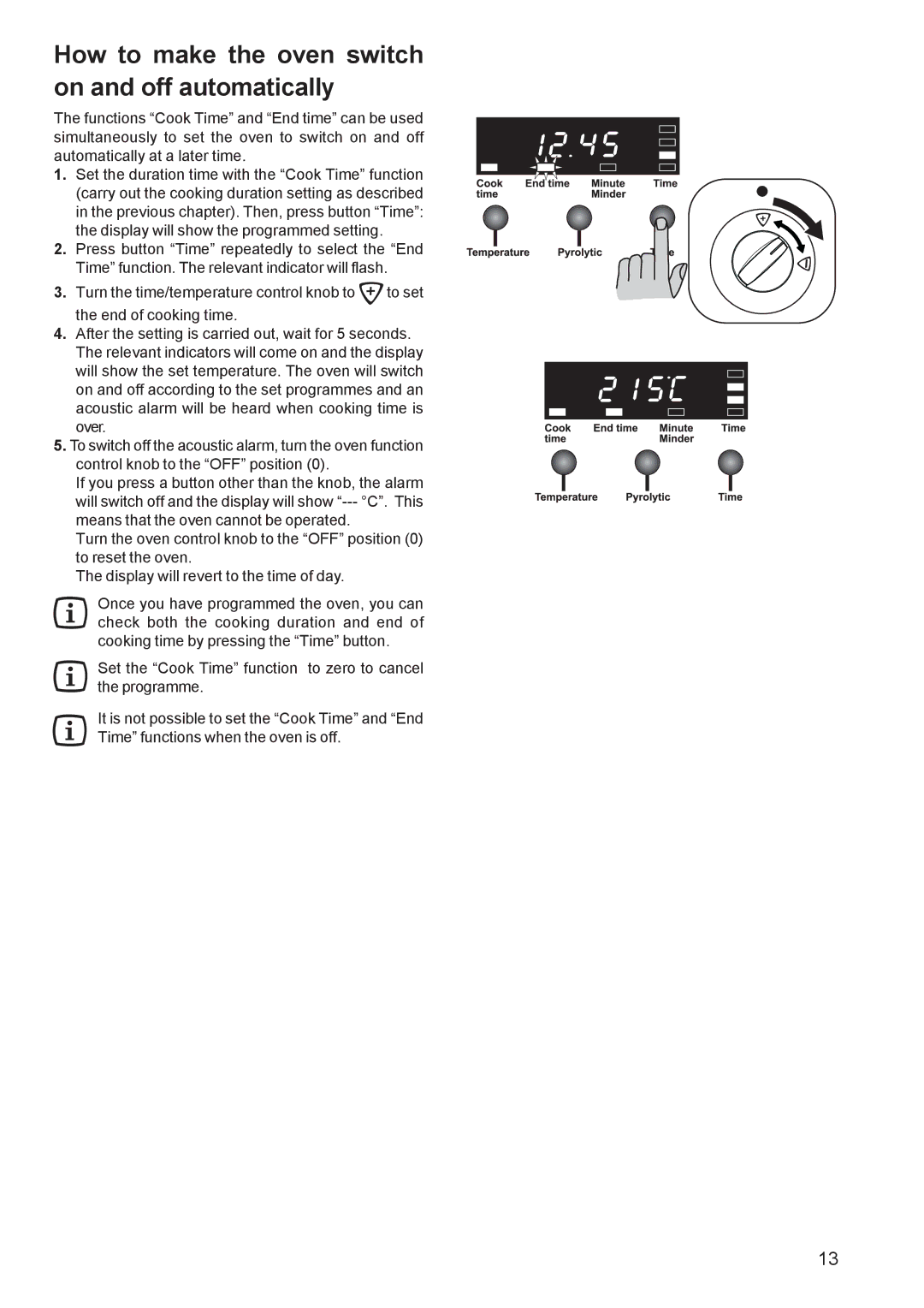 Zanussi ZCE 651, ZCE 650 manual How to make the oven switch on and off automatically 