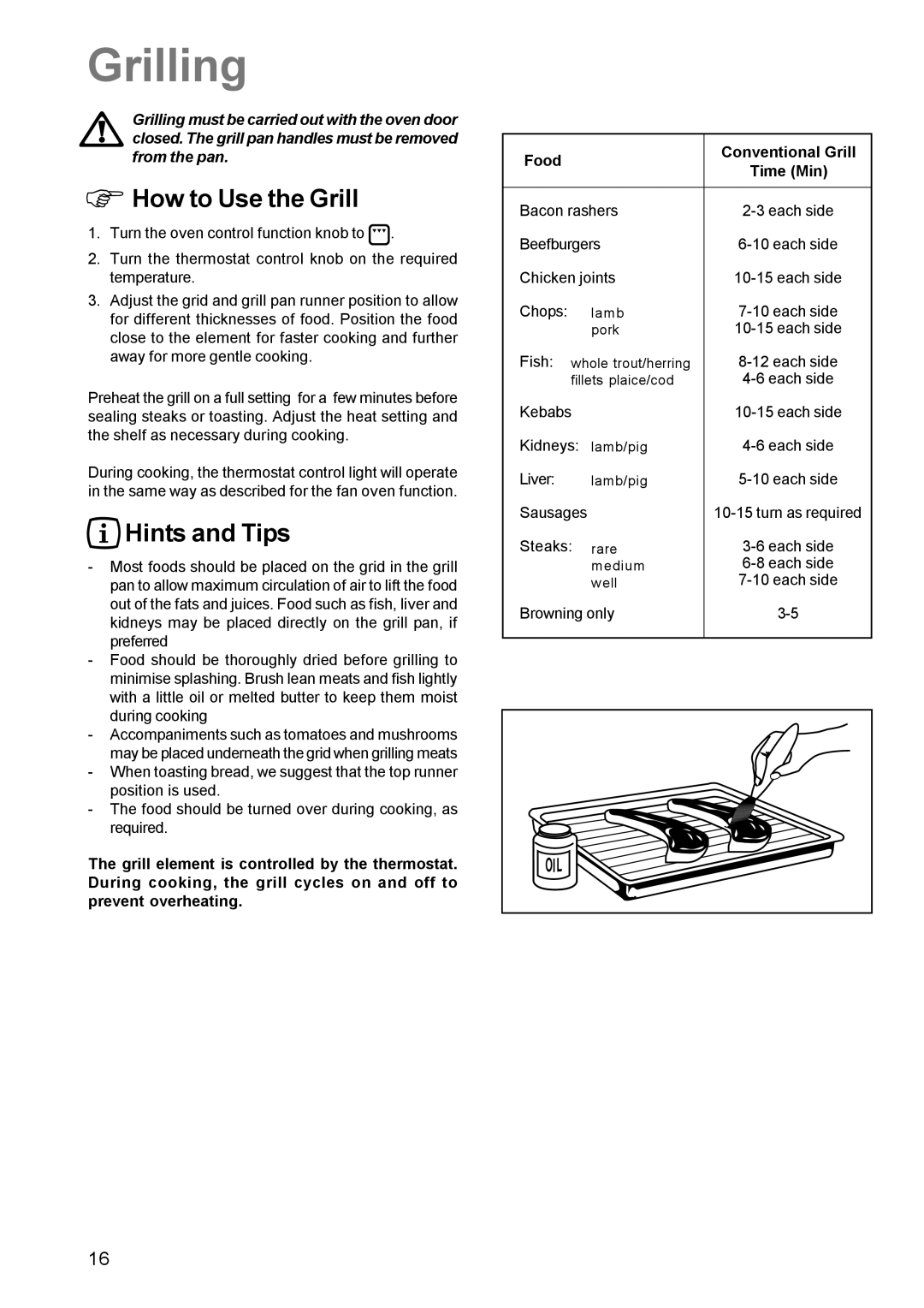 Zanussi ZCE 700 manual Grilling, How to Use the Grill 