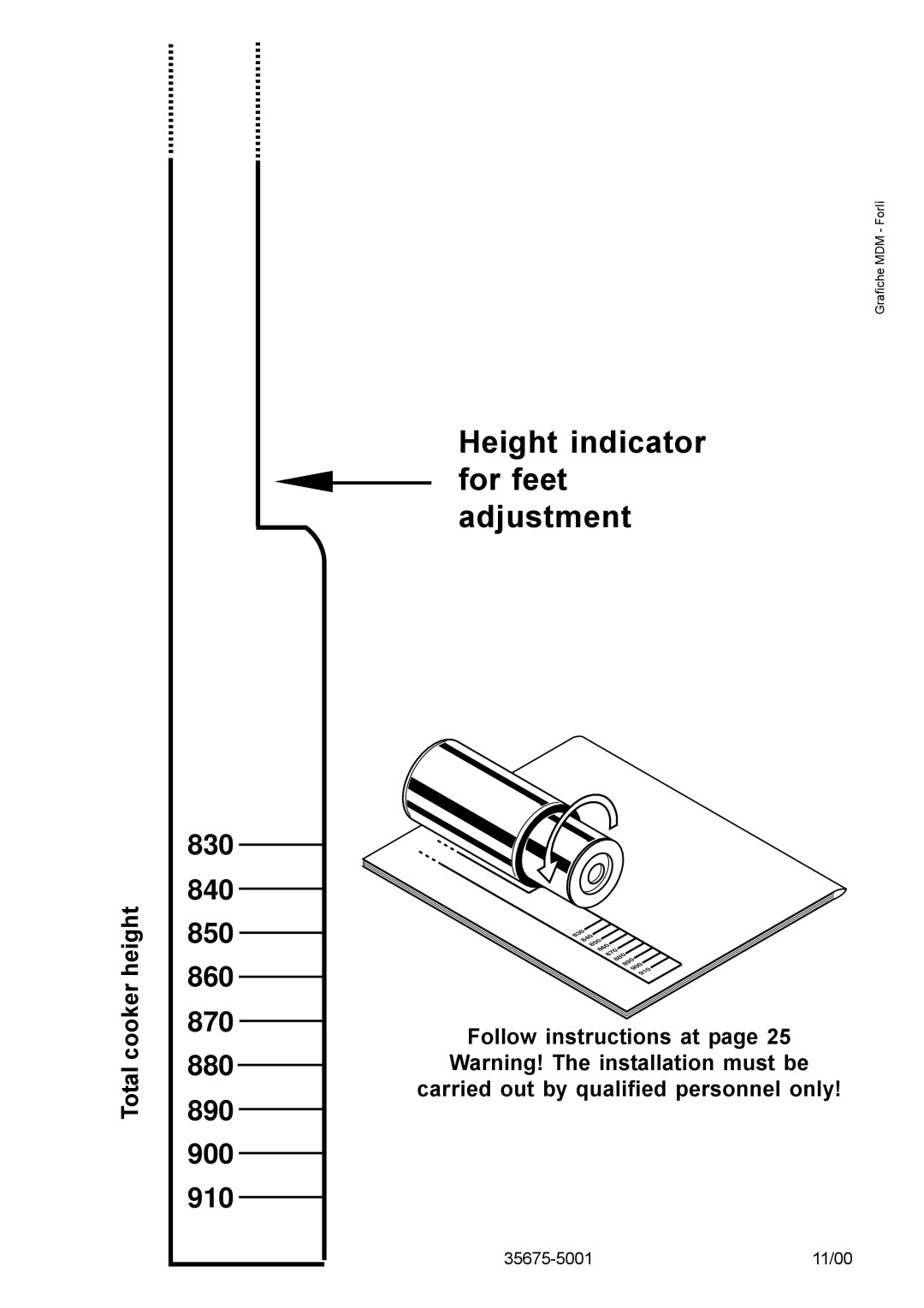 Zanussi ZCE 700 manual Height indicator for feet adjustment 