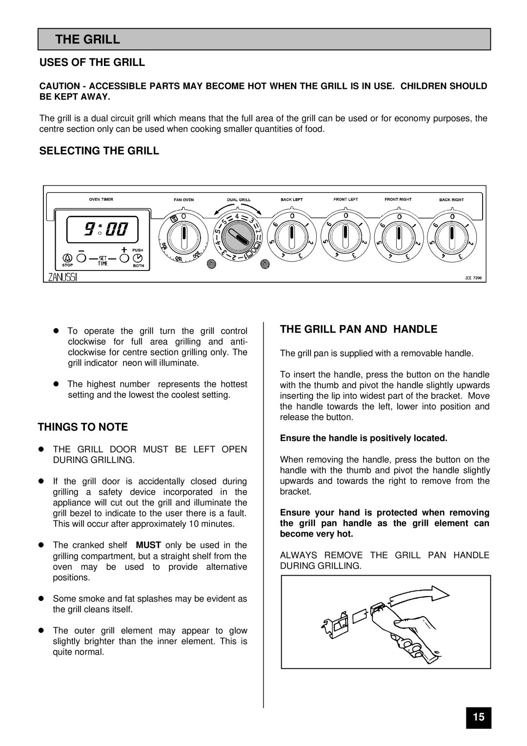 Zanussi ZCE 7200 manual Uses of the Grill, Selecting the Grill, Grill PAN and Handle 