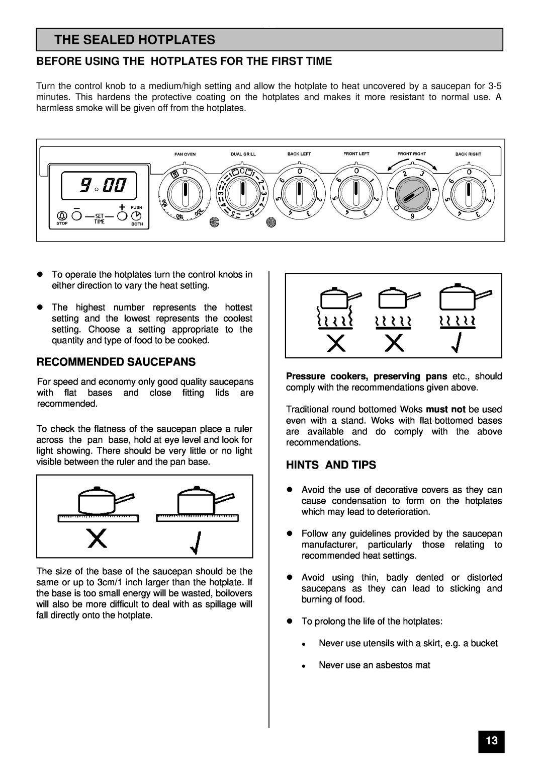 Zanussi ZCE 7300 manual The Sealed Hotplates, Before Using The Hotplates For The First Time, Recommended Saucepans 