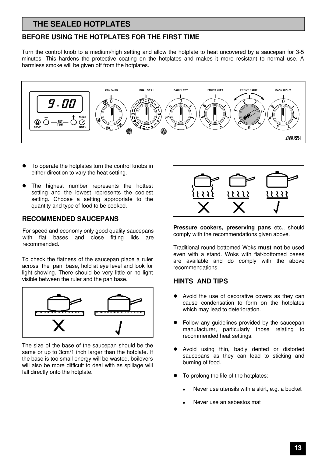 Zanussi ZCE 7350 Sealed Hotplates, Before Using the Hotplates for the First Time, Recommended Saucepans, Hints and Tips 