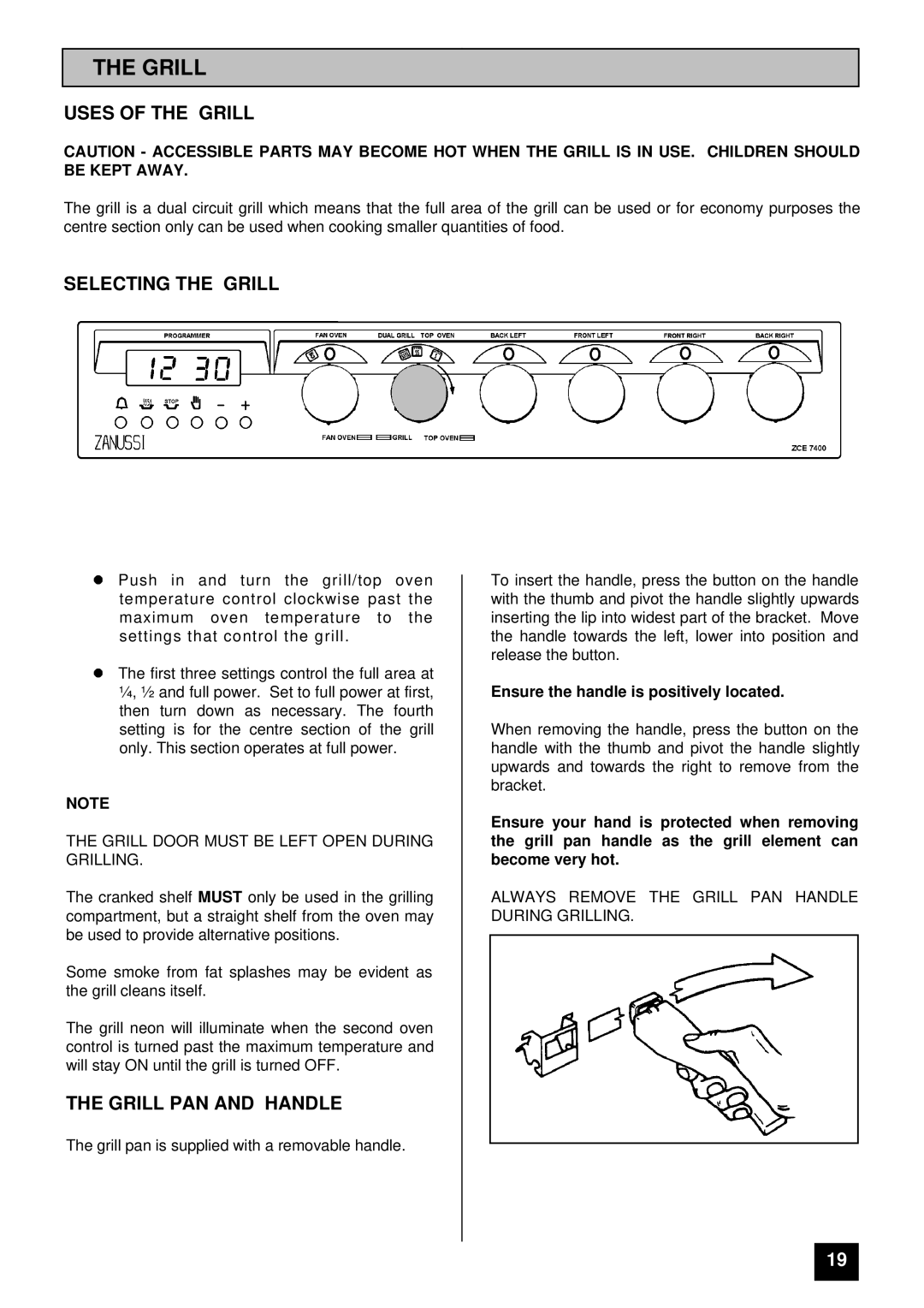 Zanussi ZCE 7400 manual Uses of the Grill, Selecting the Grill, Grill PAN and Handle 