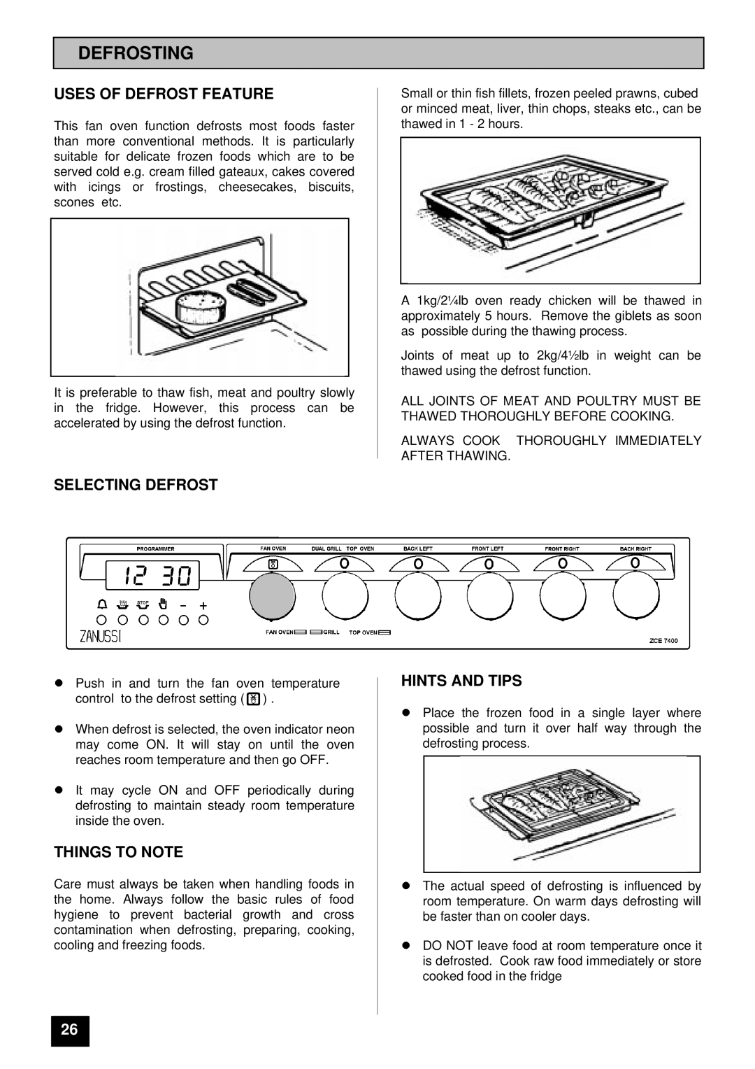 Zanussi ZCE 7400 manual Defrosting, Uses of Defrost Feature, Selecting Defrost 