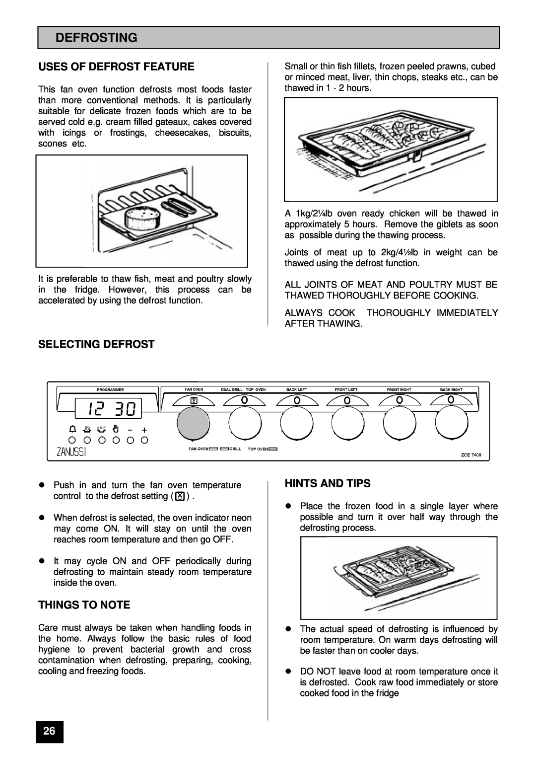 Zanussi ZCE 7400 manual Defrosting, Uses Of Defrost Feature, Selecting Defrost, Things To Note, lHINTS AND TIPS 
