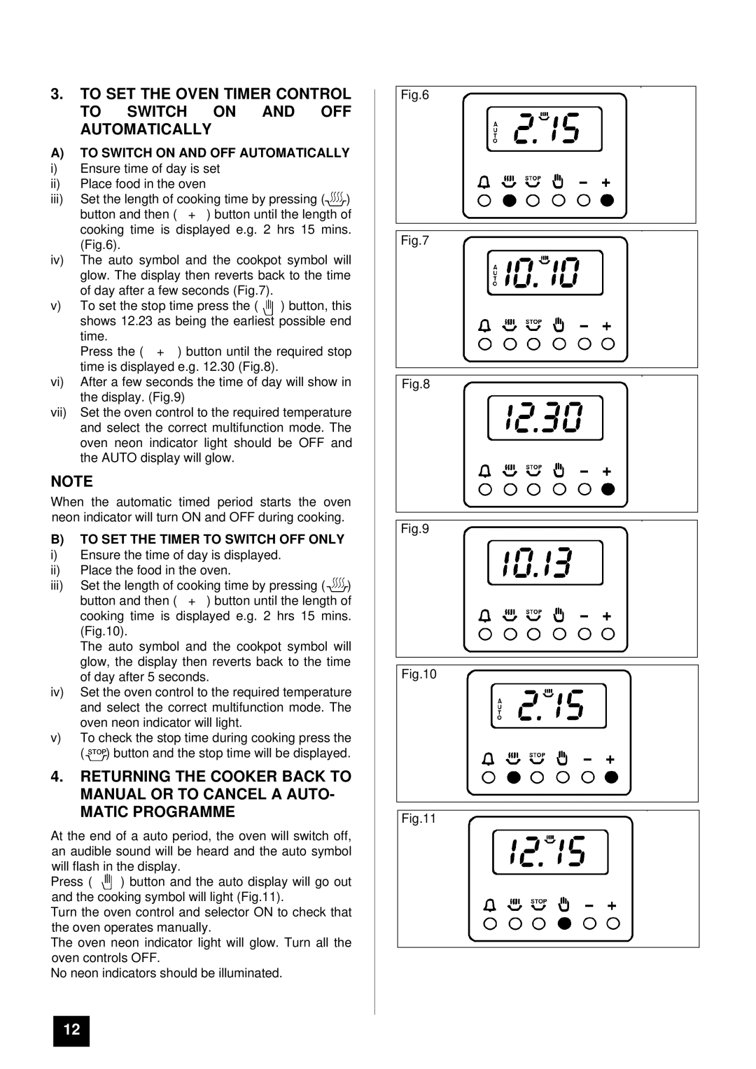 Zanussi ZCE 7500 manual To Switch on and OFF Automatically, To SET the Timer to Switch OFF only 