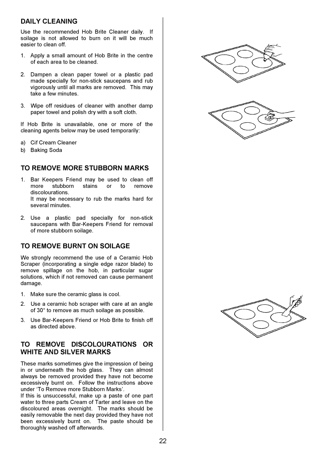 Zanussi ZCE 7680, ZCE 7690 manual Daily Cleaning, To Remove More Stubborn Marks, To Remove Burnt on Soilage 
