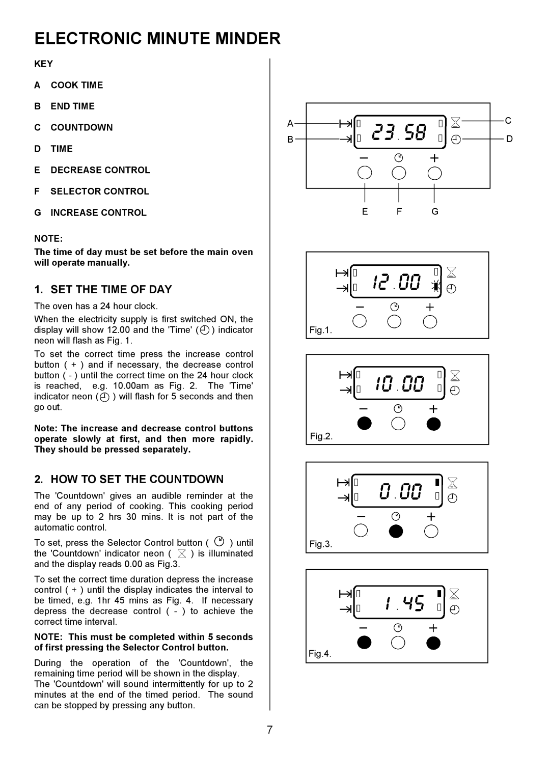 Zanussi ZCE 7690, ZCE 7680 manual Electronic Minute Minder, SET the Time of DAY, HOW to SET the Countdown 