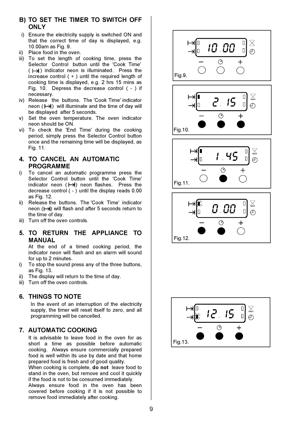 Zanussi ZCE 7690 To SET the Timer to Switch OFF only, To Cancel AN Automatic Programme, To Return the Appliance to Manual 