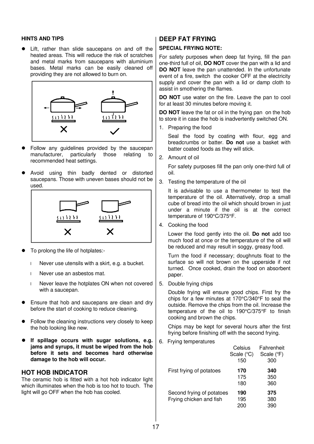 Zanussi ZCE 7700X manual HOT HOB Indicator, Deep FAT Frying, Special Frying Note 