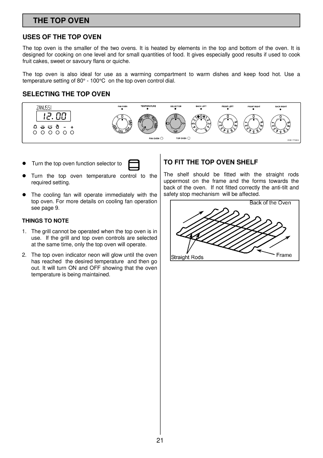 Zanussi ZCE 7700X manual Uses of the TOP Oven, Selecting the TOP Oven, To FIT the TOP Oven Shelf, Things to Note 