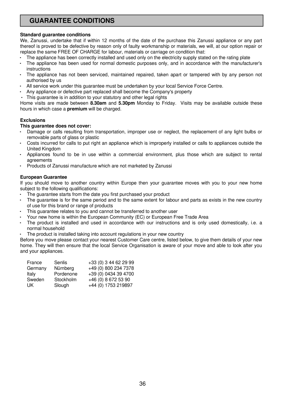 Zanussi ZCE 7700X manual Guarantee Conditions, Standard guarantee conditions 